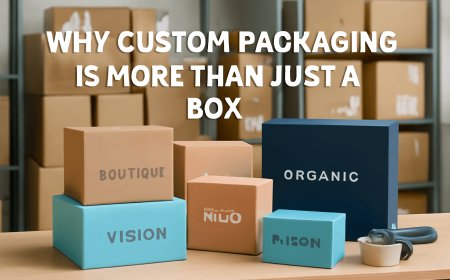Make Your Custom Packaging Stand Out