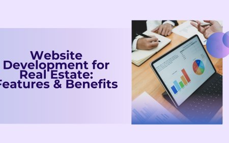 Website Development for Real Estate: Features & Benefits