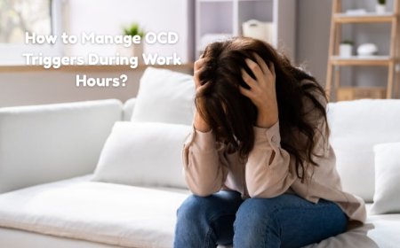 How to Manage OCD Triggers During Work Hours?