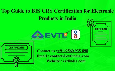 Top Guide to BIS CRS Certification for Electronic Products in India